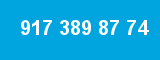 917 389 87 74